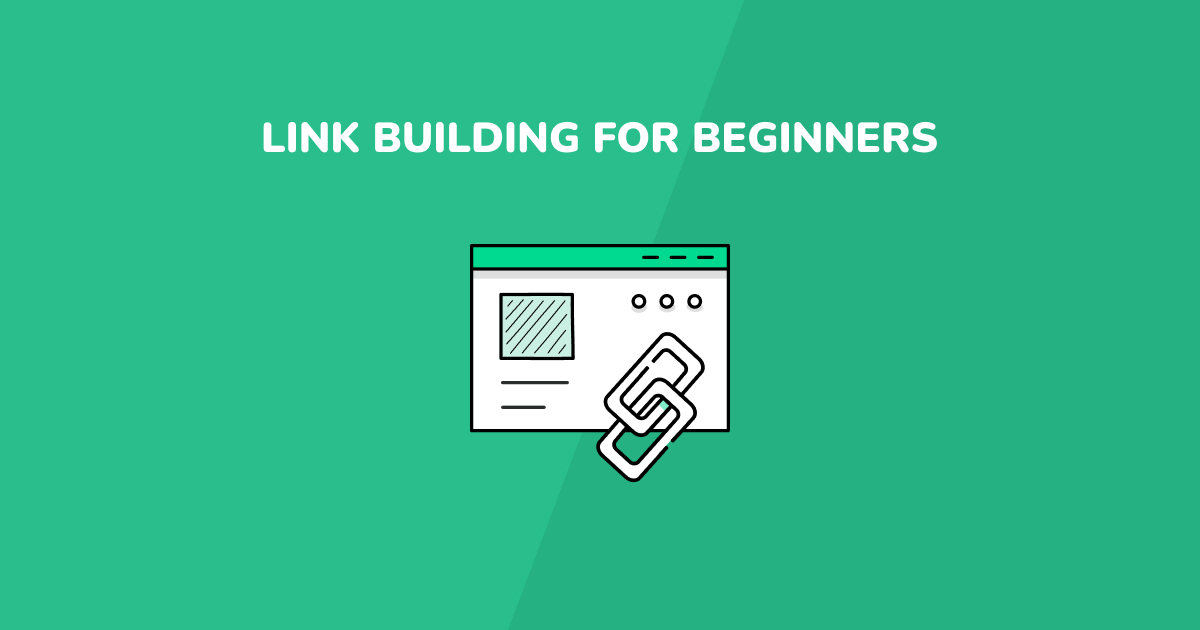 Link Building for Beginners